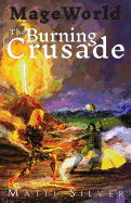 Mage World: The Burning Crusade