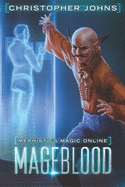 Mageblood: A Fantasy LitRPG Series