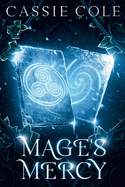 Mage's Mercy: A Paranormal Reverse Harem Romance
