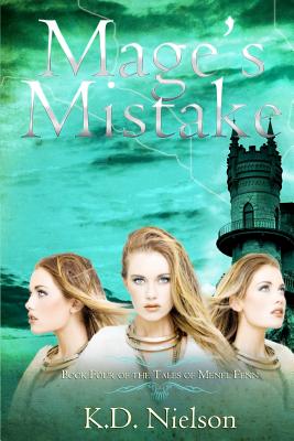 Mage's Mistake: Tales of Menel Fenn - Goddard, Debbi (Editor), and Nielson, Anita (Editor)