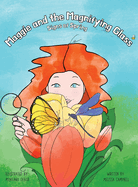 Maggie and the Magnifying Glass: Signs of Spring