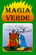 Magia Verde: Pocimas y Filtros de Amor Secretos Practicos