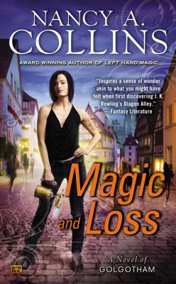 Magic and Loss - Collins, Nancy A