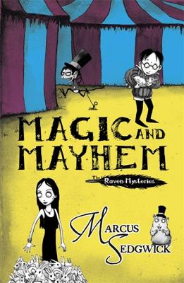 Magic and Mayhem: Book 5 - Sedgwick, Marcus