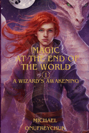 Magic At The End The World