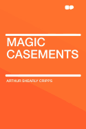 Magic Casements