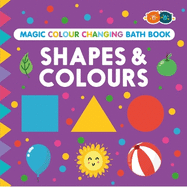 Magic Colour Changing Bath Book - Shapes & Colours
