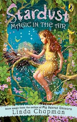 Magic in the Air. Linda Chapman - Chapman, Linda, RN, PhD