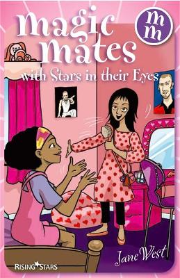 Magic Mates with Stars in Their Eyes - West, Jane