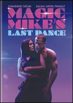Magic Mike's Last Dance - Steven Soderbergh