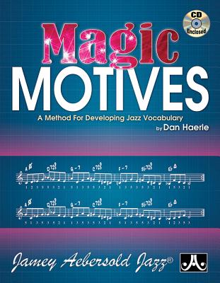 Magic Motives (With Free Audio CD) - Haerle, Dan