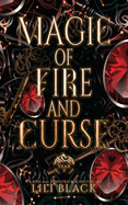 Magic of Fire and Curse: Year Two
