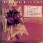 Magic Organ: The Musical Magic Of Christmas