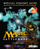 Magic: The Gathering - Battlemage: The Official Strategy Guide - Walker, Mark