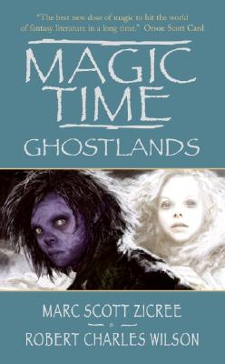 Magic Time: Ghostlands - Zicree, Marc