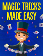 Magic Tricks Made Easy