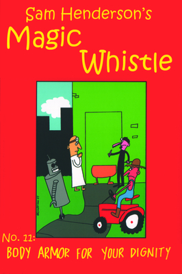 Magic Whistle #11 - 