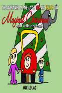 Magical Christmas and Hello Elephant: Red and Yellow Car Short Stories