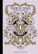 Magical Dawn Artist's Edition: Published in Sweden as Magisk Gryning