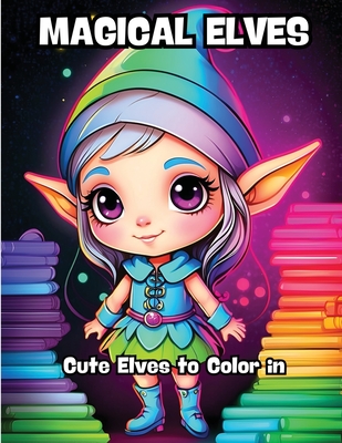 Magical Elves: Cute Elves to Color in by Contenidos Creativos: Compare