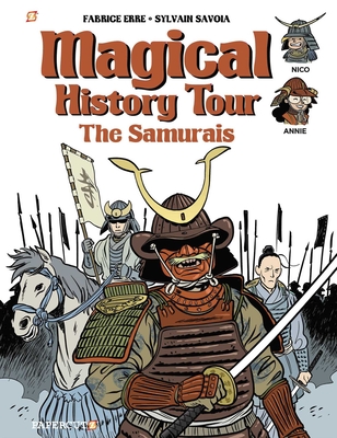 Magical History Tour Vol. 12: The Samurai: The Samurai - Erre, Fabrice