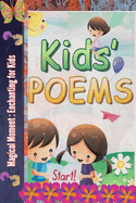 Magical Moment: Enchanting For Kids: Enchanting For Kids