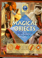 Magical Objects: From Around the World