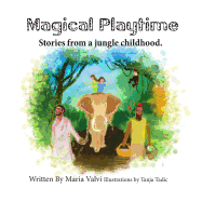 Magical Playtime: a jungle childhood