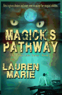 Magick's Pathway