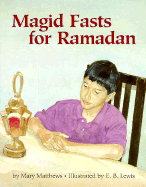 Magid Fasts for Ramadan