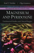 Magnesium and Pyridoxine