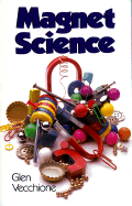 Magnet Science - Vecchione, Glen