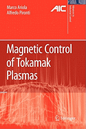 Magnetic Control of Tokamak Plasmas