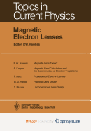 Magnetic Electron Lenses