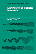 Magnetic oscillations in metals