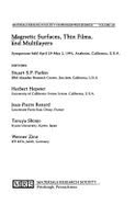 Magnetic Surfaces, Thin Films, and Multilayers - Parkin, S.S.P. (Editor), and Hopster, H. (Editor), and Renard, J.-P. (Editor)