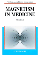 Magnetism in Medicine: A Handbook