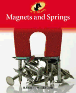 Magnets and Springs