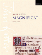 Magnificat for Soprano or Mezzo-Soprano Solo, Mixed Choir, and Orchestra (or Chamber Ensemble)