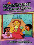 Magnificent Marvelous Monday with a Strawberry on Top