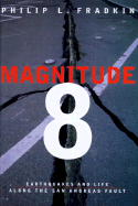 Magnitude 8 - Fradkin, Philip L