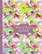 Magnolia Notebook