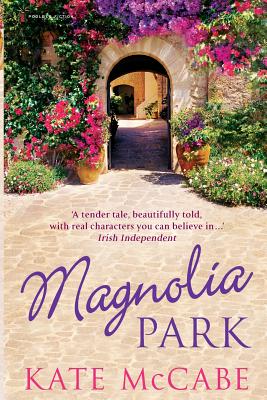 Magnolia Park - McCabe, Kate