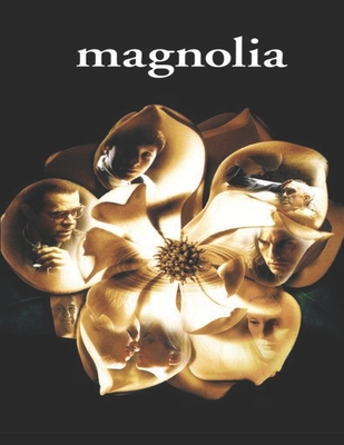 Magnolia: Screenplay - Consuegra, Jorge