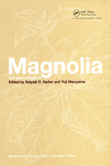 Magnolia: The Genus Magnolia