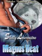 Magnus Heat: A Two Volume Set Including Pack Challenge & Go Fetch!