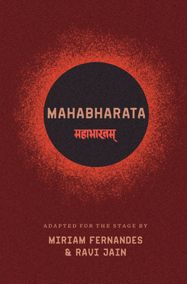 Mahabharata - Fernandes, Miriam, and Jain, Ravi