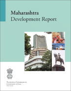 Maharashtra Development Report - Planning Commission Government of India (Creator)