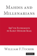 Mahdis and Millenarians