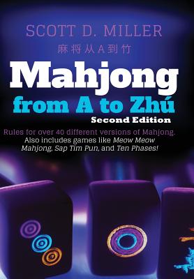 Mahjong From A To Zh - Miller, Scott D, Dr.